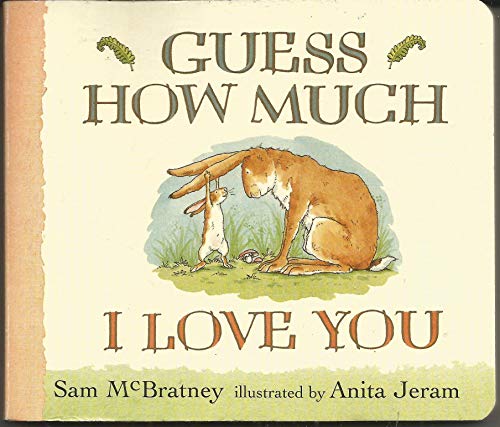 Beispielbild fr Guess How Much I Love You zum Verkauf von Persephone's Books