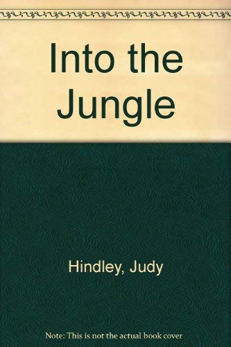 Imagen de archivo de Into the Jungle a la venta por Better World Books
