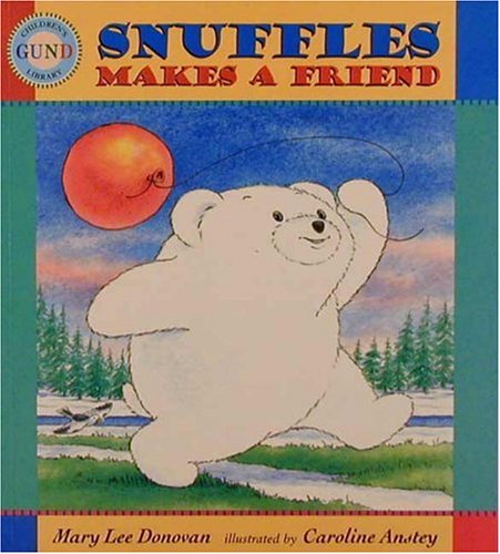 9780763600969: Snuffles Makes a Friend (Gund Children's Library)