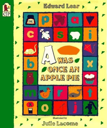 9780763601034: A Was Once an Apple Pie