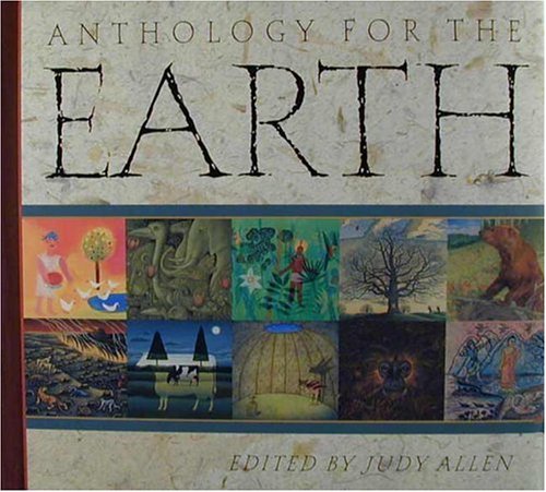 Anthology for the Earth (9780763603014) by Allen, Judy