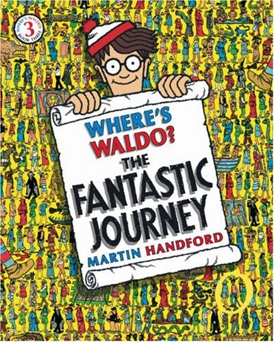 Beispielbild fr Where's Waldo? the Fantastic Journey: Reissue zum Verkauf von ThriftBooks-Atlanta