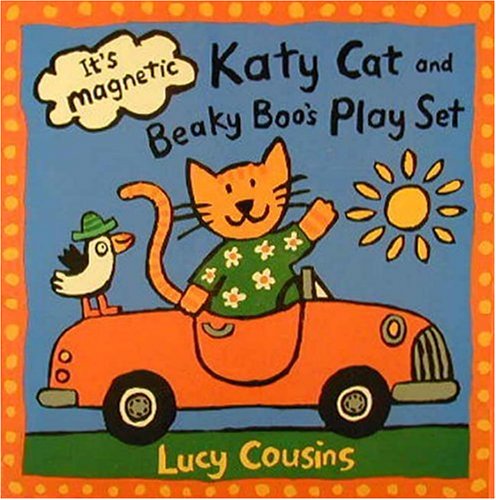 9780763603458: Katy Cat and Beaky Boo's Play Set: It's Magnetic