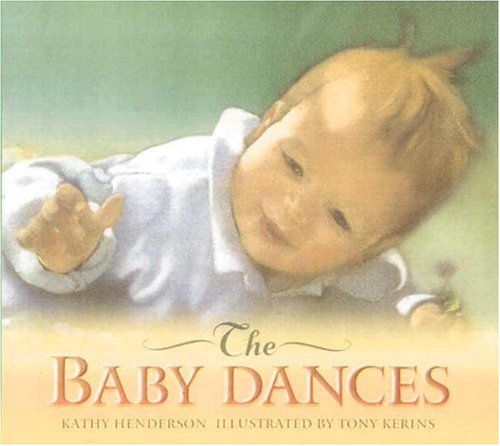 Stock image for The Baby Dances for sale by Off The Shelf