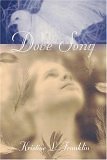 Stock image for Dove Song for sale by ThriftBooks-Dallas