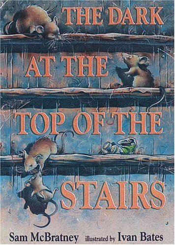 Stock image for Dark at the Top of the Stairs for sale by Better World Books