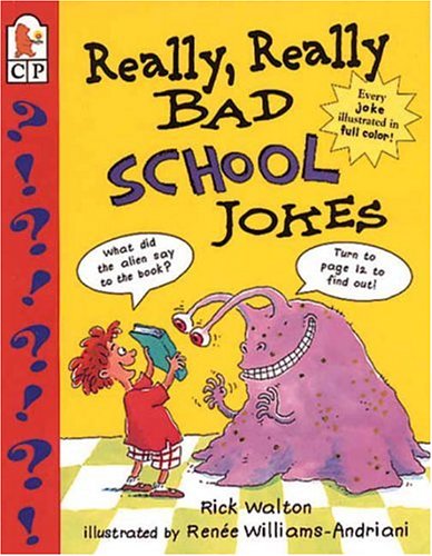 Beispielbild fr Really, Really Bad School Jokes zum Verkauf von Better World Books