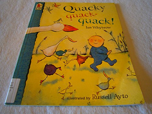 9780763605100: Quacky Quack-Quack!