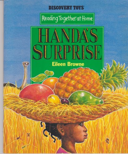 Imagen de archivo de Handa's Surprise: Discovery Toys Reading Together At Home a la venta por Eatons Books and Crafts