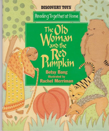 Imagen de archivo de The Old Woman and the Red Pumpkin, a Bengali Folktale (Reading Together at Home: Taking Off) a la venta por Better World Books