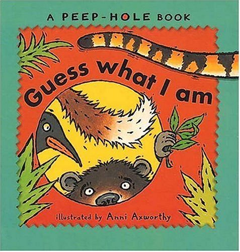 Imagen de archivo de Peepholes: Guess What I Am (A Peephole Book) a la venta por SecondSale