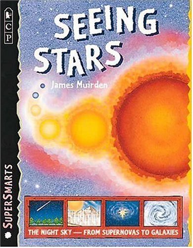 Stock image for Seeing Stars (SuperSmarts) for sale by HPB-Emerald