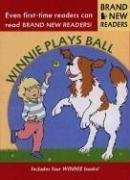 9780763606732: Winnie Plays Ball: Brand New Readers