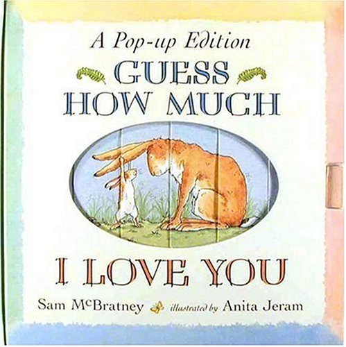 Beispielbild fr Guess How Much I Love You: A Pop-up Edition zum Verkauf von Books of the Smoky Mountains