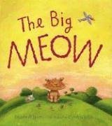 Imagen de archivo de Big Meow a la venta por Better World Books