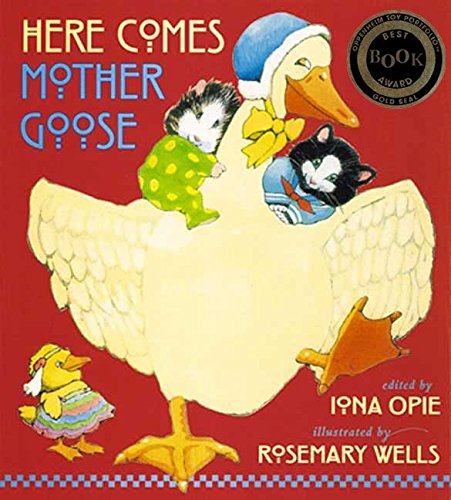 Imagen de archivo de Here Comes Mother Goose (My Very First Mother Goose) a la venta por Wonder Book