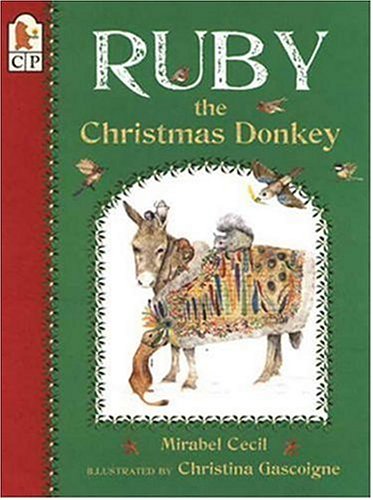 Beispielbild fr Ruby the Christmas Donkey zum Verkauf von SecondSale