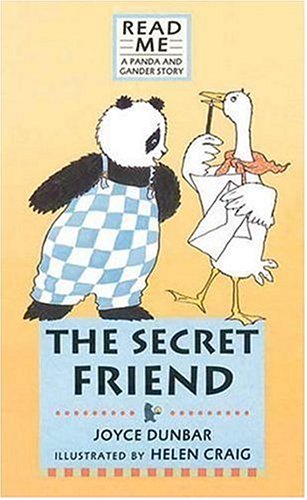 9780763607203: The Secret Friend: A Panda and Gander Story (Read Me)