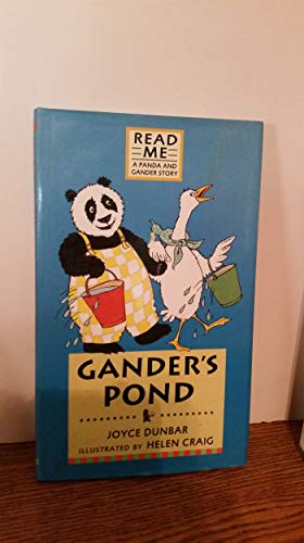 Beispielbild fr Gander's Pond : A Panda and Gander Story zum Verkauf von Better World Books