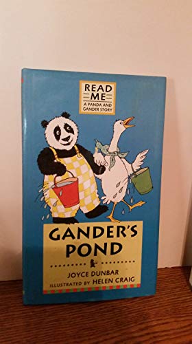 9780763607227: Gander's Pond: A Panda and Gander Story (Read Me)