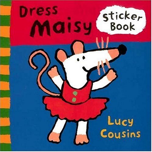 9780763607494: Dress Maisy Sticker Book [With Stickers]