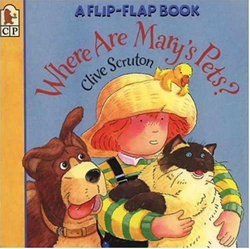 9780763607609: Where are Mary's Pets? (Flip-flap Book)