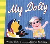 9780763607708: My Dolly (Radunsky/Guthrie)