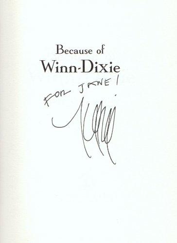 Because of Winn-dixie (Newbery Honor Book) - DiCamillo, Kate