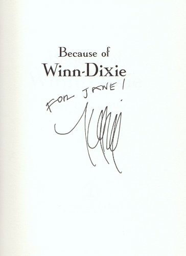 Stock image for Because of Winn-Dixie: 20th Anniversary Edition (SIGNED) for sale by Evanston Editions