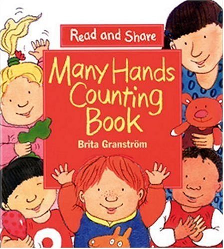 Imagen de archivo de Many Hands Counting Book: Read and Share (Reading and Math Together) a la venta por Red's Corner LLC