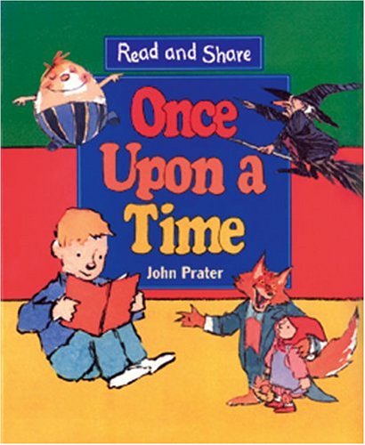 9780763608583: Once Upon a Time: Read and Share