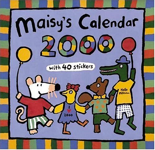 Maisy's 2000 Calendar (9780763608958) by Lucy Cousins