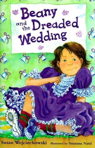 Stock image for Beany and the Dreaded Wedding for sale by Your Online Bookstore