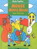 Mouse Moves House Activity Book (Reading and Math Together) (9780763609597) by Sharratt, Nick