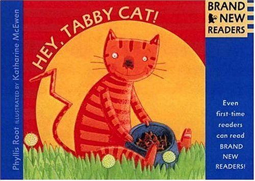 Imagen de archivo de Hey, Tabby Cat!: Brand New Readers a la venta por Once Upon A Time Books
