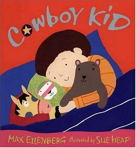 Cowboy Kid (9780763610586) by Eilenberg, Max