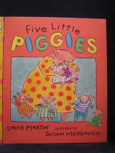 Beispielbild für Five Little Piggies zum Verkauf von Your Online Bookstore