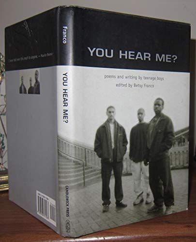 Beispielbild fr You Hear Me?: Poems and Writing by Teenage Boys zum Verkauf von ThriftBooks-Atlanta