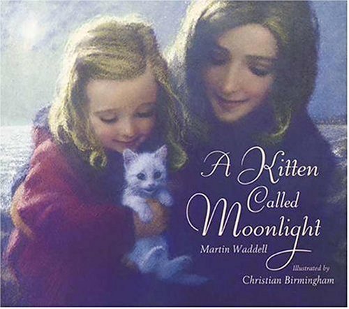 Stock image for A Kitten Called Moonlight for sale by Gulf Coast Books