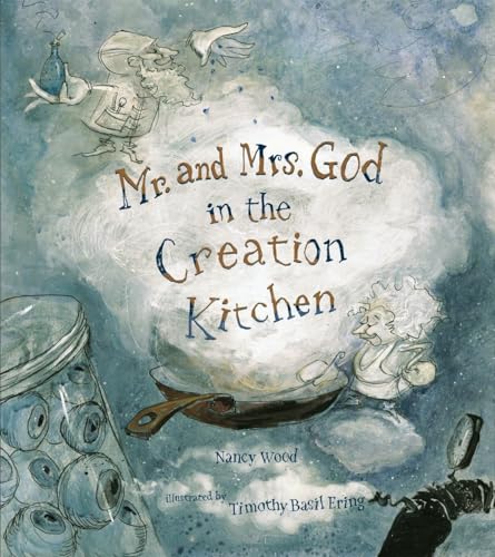 Stock image for Mr. and Mrs. God in the Creation Kitchen for sale by HPB-Diamond