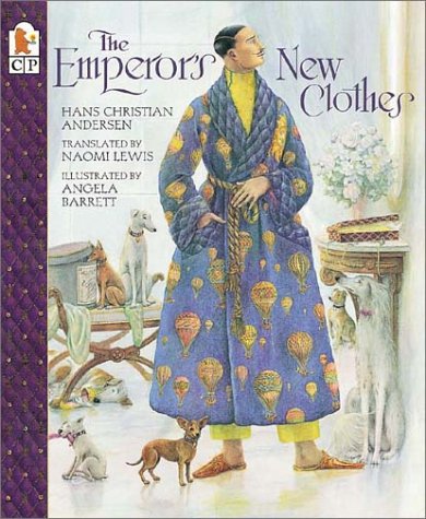 Stock image for The Emperor's New Clothes for sale by Better World Books: West