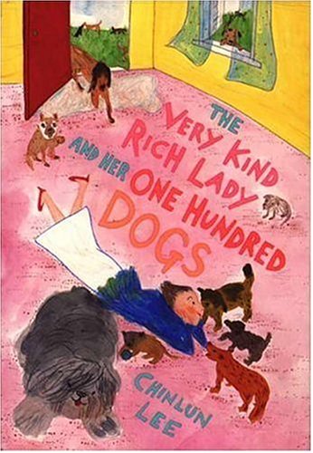 9780763612900: The Very Kind Rich Lady and Her One Hundred Dogs