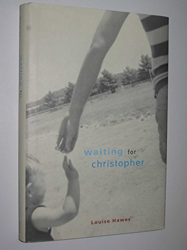 Stock image for Waiting for Christopher for sale by GF Books, Inc.