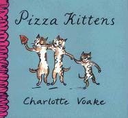 9780763616229: Pizza Kittens