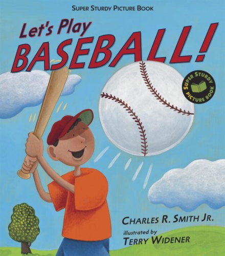 Stock image for Let's Play Baseball!: Super Sturdy Picture Books for sale by Wonder Book