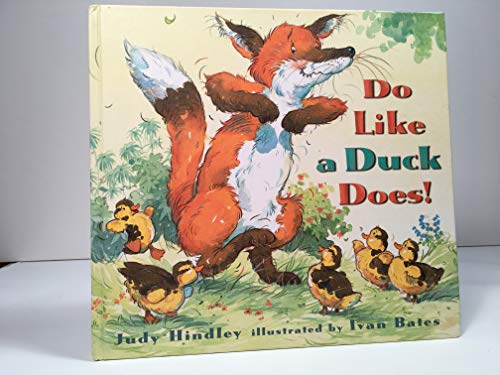 Imagen de archivo de Do Like A Duck Does a la venta por Better World Books