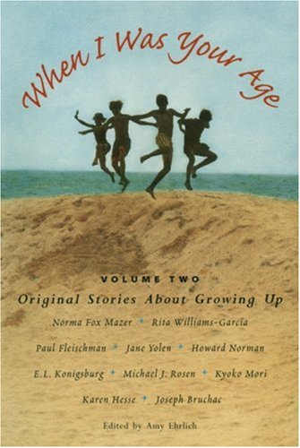 Beispielbild fr When I Was Your Age, Volume Two: Original Stories About Growing Up zum Verkauf von SecondSale