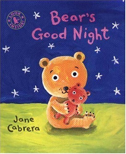Bear's Good Night (9780763617967) by Cabrera, Jane