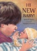 Stock image for Hi New Baby! for sale by Better World Books