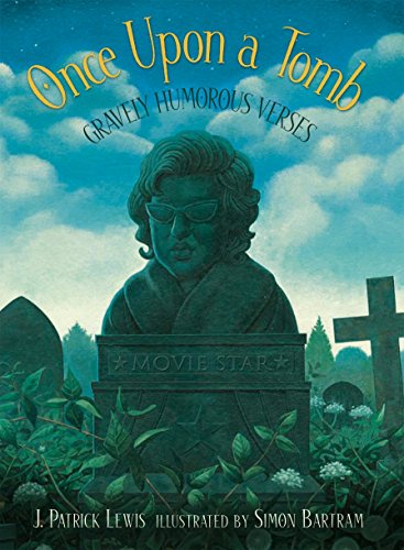 9780763618377: Once Upon A Tomb: Gravely Humorous Verses